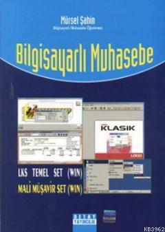 Bilgisayarlı Muhasebe - Mürsel Şahin | Yeni ve İkinci El Ucuz Kitabın 