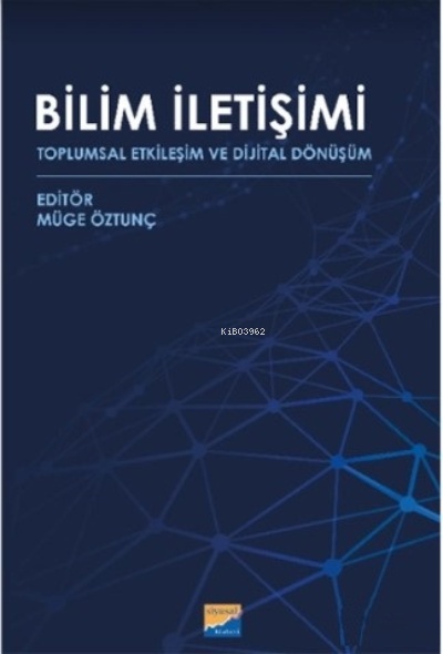 Bilim İletişimi - Müge Öztunç | Yeni ve İkinci El Ucuz Kitabın Adresi