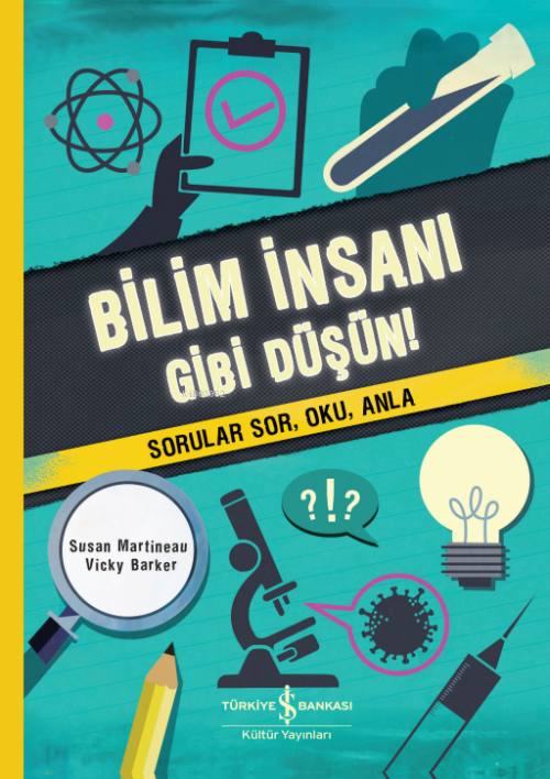 Bilim İnsanı Gibi Düşün! - Susan Martineau | Yeni ve İkinci El Ucuz Ki