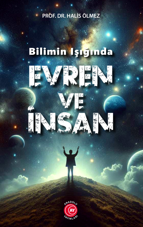 Bilim Işığında Evren ve İnsan - Halis Ölmez | Yeni ve İkinci El Ucuz K