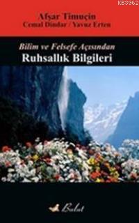 Bilim ve Felsefe Açısından - Afşar Timuçin | Yeni ve İkinci El Ucuz Ki