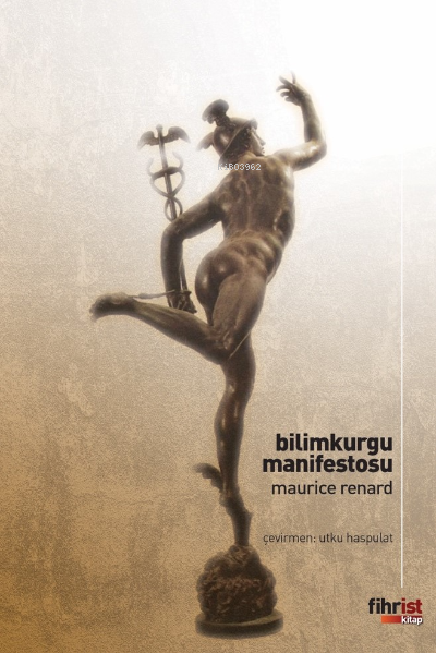 Bilimkurgu Manifestosu - Maurice Renard | Yeni ve İkinci El Ucuz Kitab