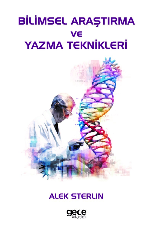 Bilimsel Araştırma ve Yazma Teknikleri - Alek Sterlin | Yeni ve İkinci