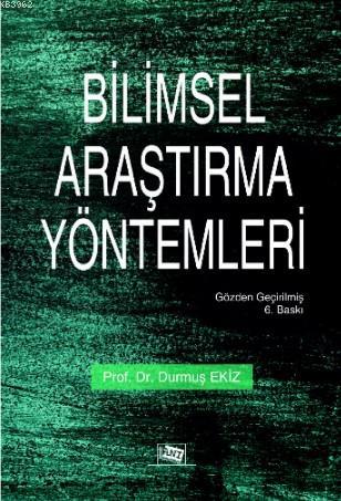 Bilimsel Araştırma Yöntemleri - Durmuş Ekiz | Yeni ve İkinci El Ucuz K