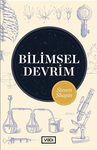 Bilimsel Devrim - Steven Shapin | Yeni ve İkinci El Ucuz Kitabın Adres