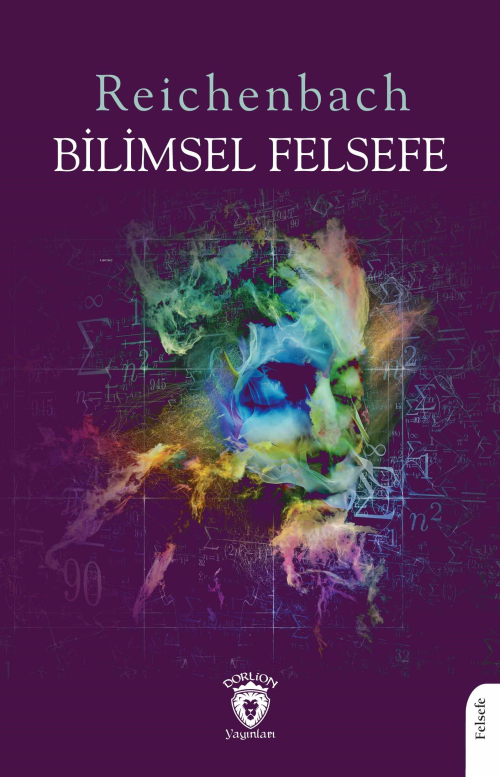 Bilimsel Felsefe - Reichenbach | Yeni ve İkinci El Ucuz Kitabın Adresi