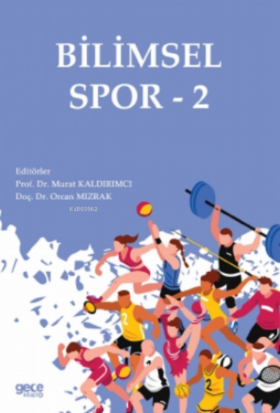 Bilimsel Spor - 2 - Murat Kaldırımcı | Yeni ve İkinci El Ucuz Kitabın 