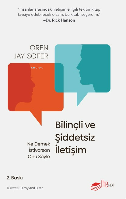 Bilinçli ve Şiddetsiz İletişim - Oren Jay Sofer | Yeni ve İkinci El Uc