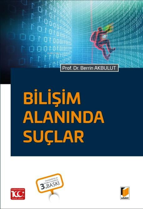 Bilişim Alanında Suçlar - Berrin Akbulut | Yeni ve İkinci El Ucuz Kita