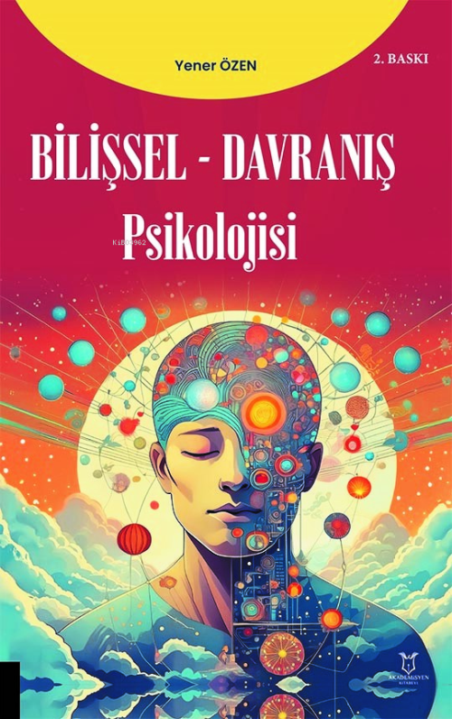 Bilişsel-Davranış Psikolojisi - Yener Özen | Yeni ve İkinci El Ucuz Ki