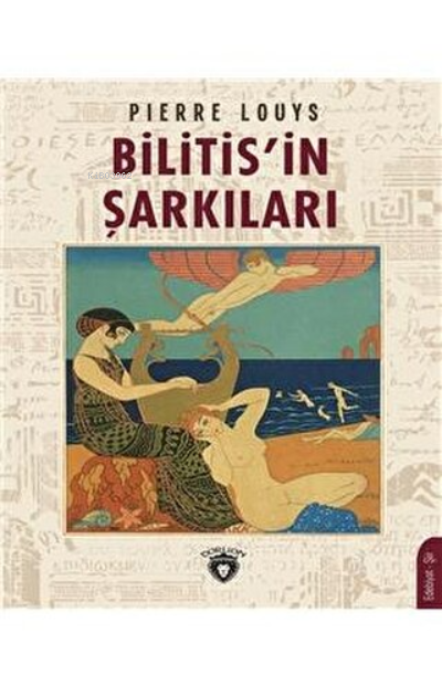 Bilitis'in Şarkıları - Pierre Louys | Yeni ve İkinci El Ucuz Kitabın A