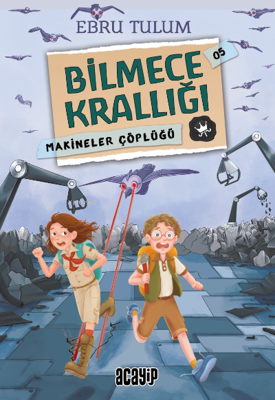 Bilmece Krallığı;Makineler Çöplüğü - Ebru Tulum | Yeni ve İkinci El Uc