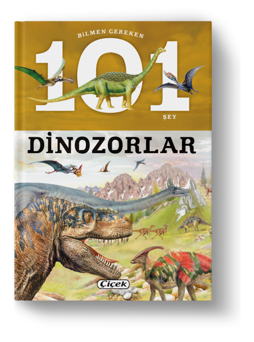 Bilmen Gereken 101 Şey - Dinozorlar - Kolektif- | Yeni ve İkinci El Uc