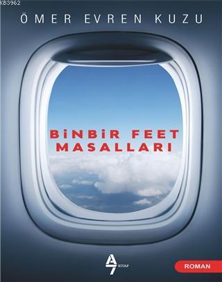 Binbir Feet Masalları - Ömer Evren Kuzu | Yeni ve İkinci El Ucuz Kitab