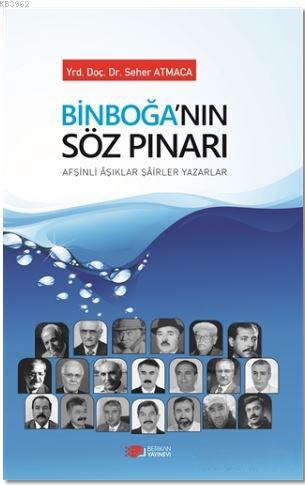 Binboğa'nın Söz Pınarı - Seher Atmaca | Yeni ve İkinci El Ucuz Kitabın