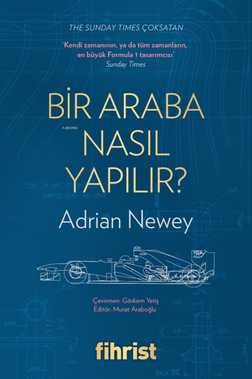 Bir Araba Nasıl Yapılır? - Adrian Newey | Yeni ve İkinci El Ucuz Kitab