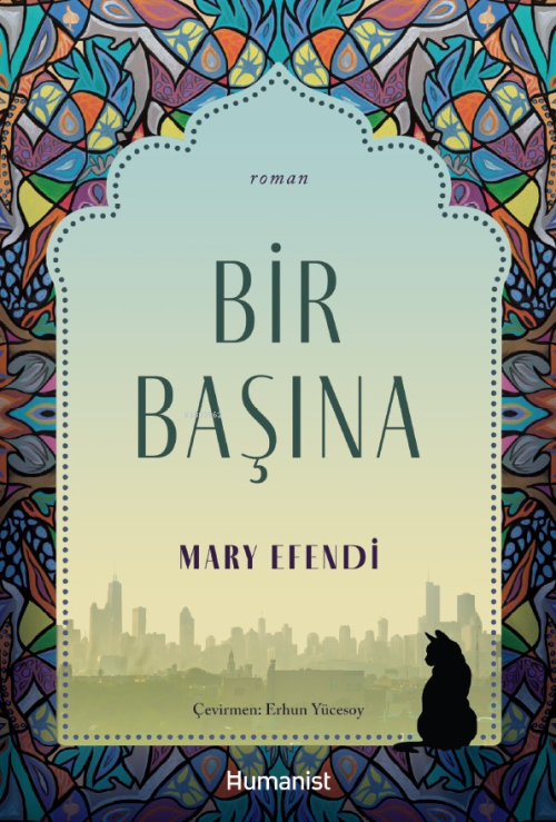 Bir Başına - Mary Efendi | Yeni ve İkinci El Ucuz Kitabın Adresi