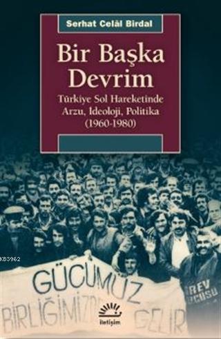 Bir Başka Devrim - Serhat Celal Birdal | Yeni ve İkinci El Ucuz Kitabı