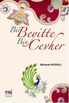 Bir Beyitte Bin Cevher - Mircevat Ahiskali | Yeni ve İkinci El Ucuz Ki