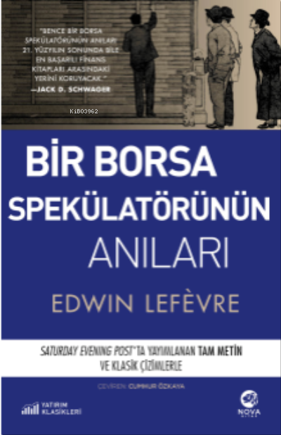 Bir Borsa Spekülatörünün Anıları - Edwin Lefevre | Yeni ve İkinci El U