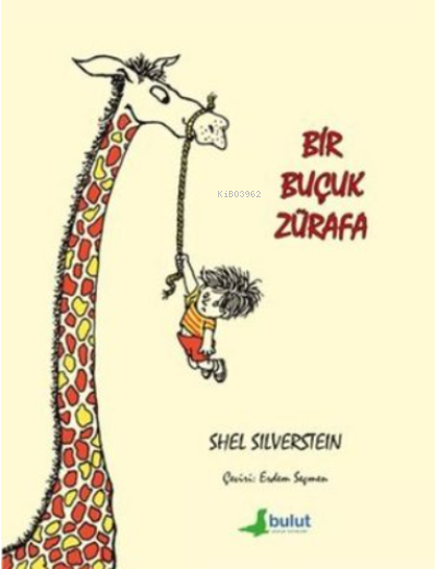 Bir Buçuk Zürafa - Shel Silverstein | Yeni ve İkinci El Ucuz Kitabın A