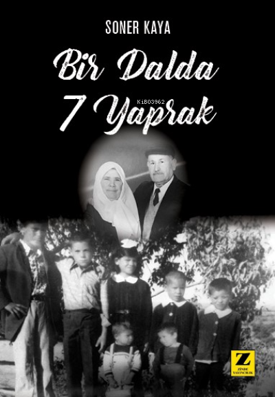 Bir Dalda 7 Yaprak - Soner Kaya | Yeni ve İkinci El Ucuz Kitabın Adres