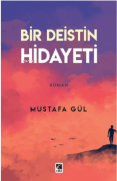 Bir Deistin Hidayeti - Mustafa Gül | Yeni ve İkinci El Ucuz Kitabın Ad