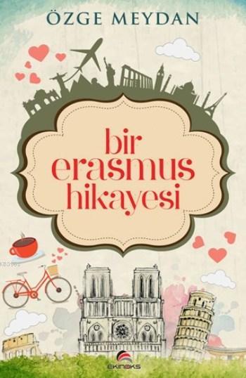 Bir Erasmus Hikayesi - Özge Meydan | Yeni ve İkinci El Ucuz Kitabın Ad