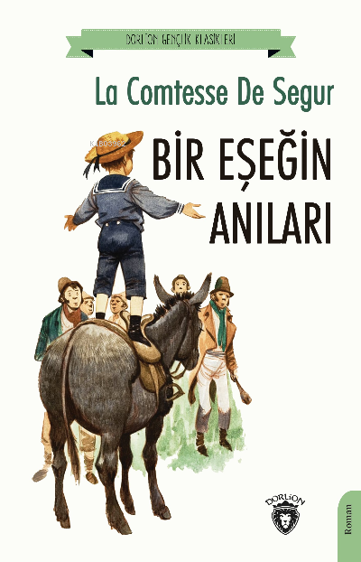 Bir Eşeğin Anıları - La Comtesse De Segur | Yeni ve İkinci El Ucuz Kit