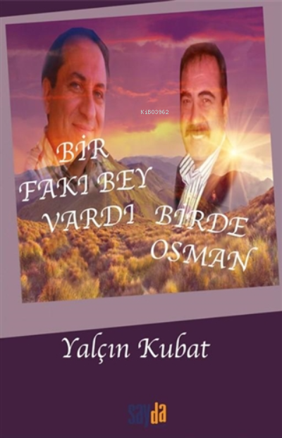 Bir Fakı Bey Vardı Bir de Osman - Yalçın Kubat | Yeni ve İkinci El Ucu