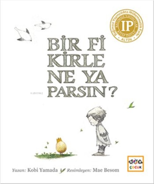 Bir Fikirle Ne Yaparsın? - Kobi Yamada | Yeni ve İkinci El Ucuz Kitabı