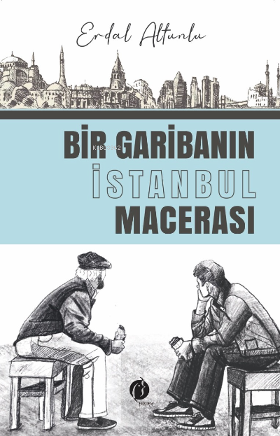 Bir Garibanin İstanbul Macerasi - Erdal Altunlu | Yeni ve İkinci El Uc