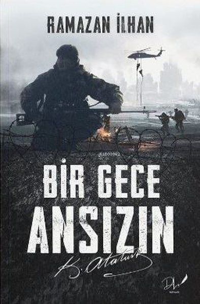 Bir Gece Ansızın - Ramazan İlhan | Yeni ve İkinci El Ucuz Kitabın Adre