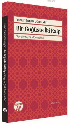 Bir Göğüste İki Kalp - Yusuf Turan Günaydın | Yeni ve İkinci El Ucuz K