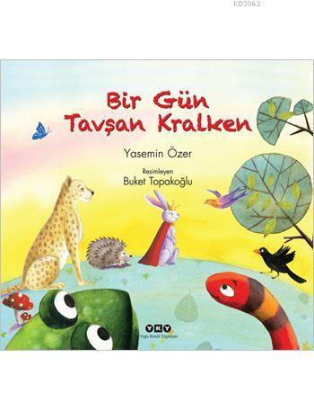 Bir Gün Tavşan Kralken - Yasemin Özer | Yeni ve İkinci El Ucuz Kitabın