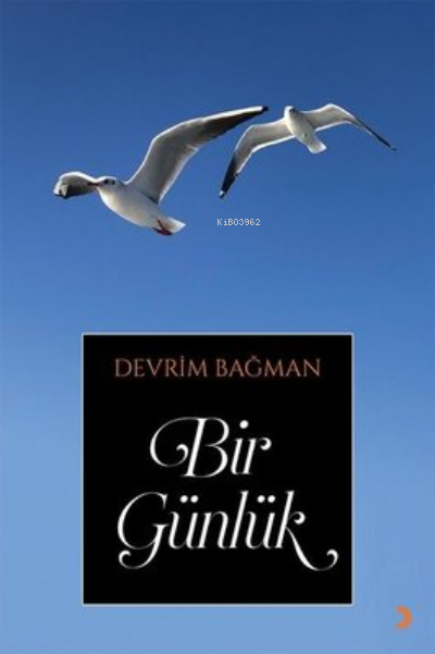 Bir Günlük - Devrim Bağman | Yeni ve İkinci El Ucuz Kitabın Adresi