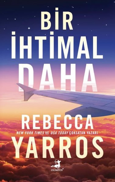 Bir İhtimal Daha - Rebecca Yarros | Yeni ve İkinci El Ucuz Kitabın Adr