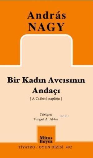 Bir Kadın Avcısının Andaçı - Andras Nagy | Yeni ve İkinci El Ucuz Kita