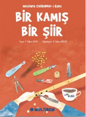 Bir Kamış Bir Şiir - F. Kübra Kaya | Yeni ve İkinci El Ucuz Kitabın Ad