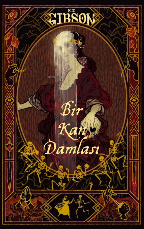 Bir Kan Damlası - S. T. Gibson | Yeni ve İkinci El Ucuz Kitabın Adresi