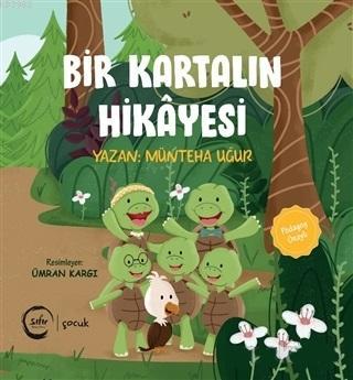 Bir Kartalın Hikayesi - Münteha Uğur | Yeni ve İkinci El Ucuz Kitabın 