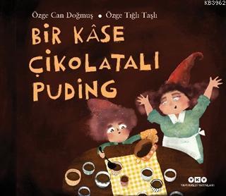 Bir Kase Çikolatalı Puding - Özge Can Doğmuş | Yeni ve İkinci El Ucuz 