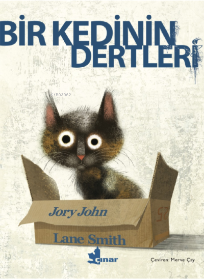 Bir Kedinin Dertleri - Jory John | Yeni ve İkinci El Ucuz Kitabın Adre