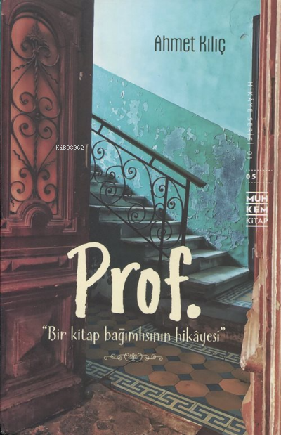 Bir Kitap Bağımlısının hikayesi - Ahmet Kılıç | Yeni ve İkinci El Ucuz