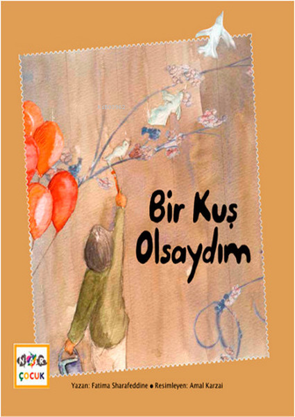 Bir Kuş Olsaydım - Fatima Sharafeddine | Yeni ve İkinci El Ucuz Kitabı