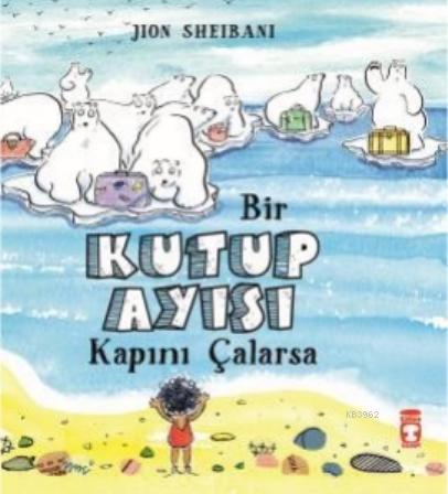 Bir Kutup Ayısı Kapını Çalarsa - Jion Shebani | Yeni ve İkinci El Ucuz