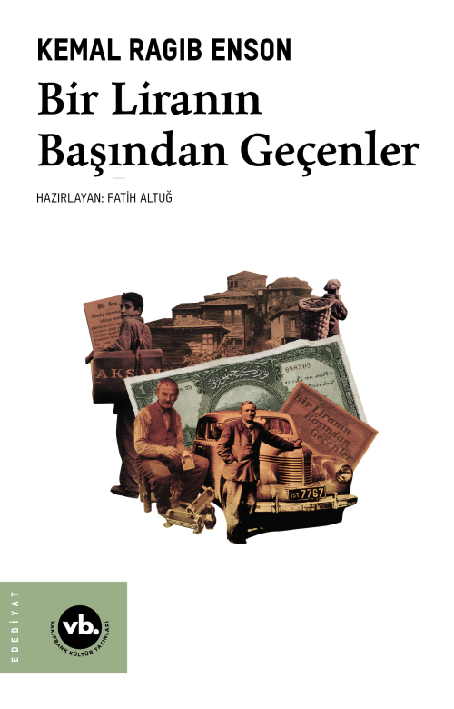 Bir Liranın Başından Geçenler - Kemal Ragıb Enson | Yeni ve İkinci El 