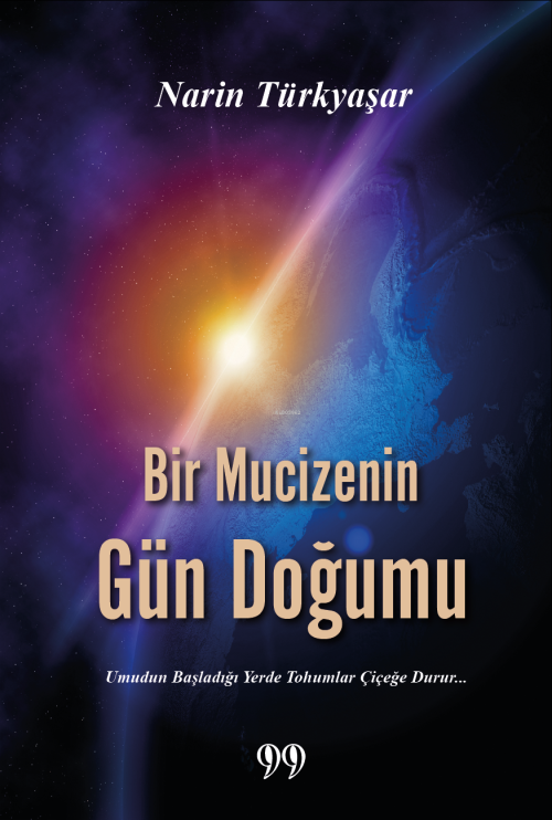 Bir Mucizenin Gün Doğumu - Narin Türkyaşar | Yeni ve İkinci El Ucuz Ki