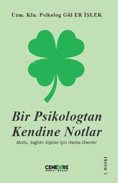 Bir Psikologtan Kendine Notlar - Gül Er İşlek | Yeni ve İkinci El Ucuz