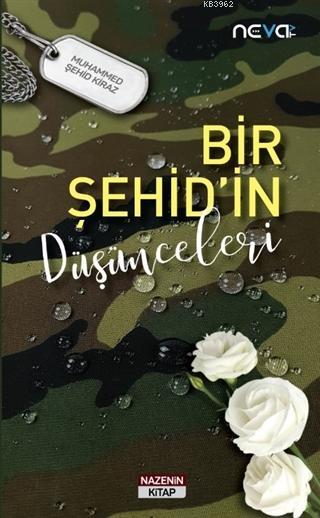 Bir Şehid'in Düşünceleri - Muhammed Şehid Kiraz | Yeni ve İkinci El Uc